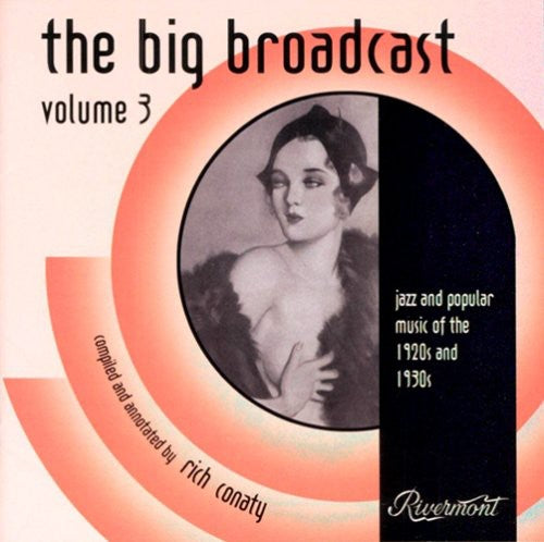 Big Broadcast 3: Jazz & Popular Music / Various - Big Broadcast 3: Jazz & Popular Music / Various - Music CD