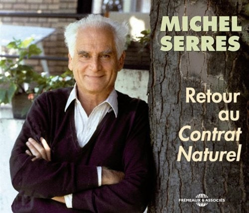 Serres,michel - Retour Au Contrat Naturel - Music CD