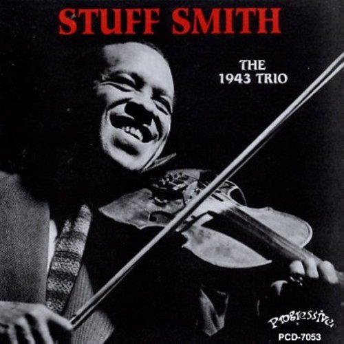 the album cover for Stuff Smith - 1943 Trio World Jam Session