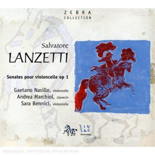 the album cover for S. Lanzetti - Cello Sonatas