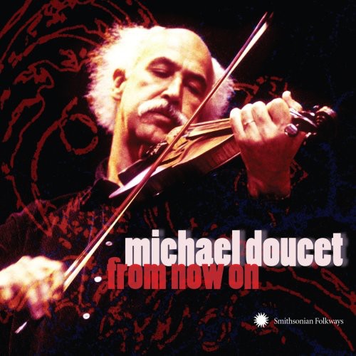 Doucet,michael - From Now On - Music CD