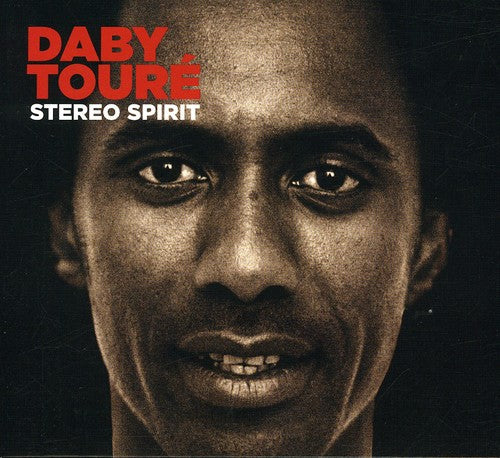 the album cover for Daby Toure - Stereo Spirit