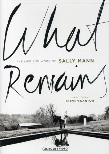 What Remains: The Life & Work Of Sally Mann - What Remains: The Life & Work Of Sally Mann - DVD