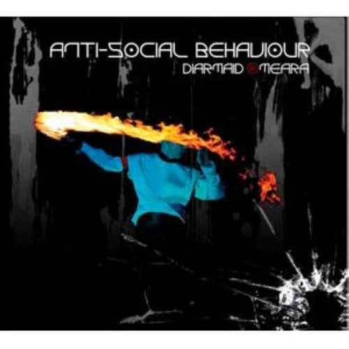 Diarmaid O Meara - Antisocial Behavior - Music CD