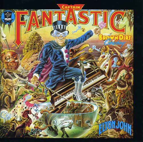 the album cover for Elton John - Captain Fantastic And The Brown Dirt Cowboy [Remastered]