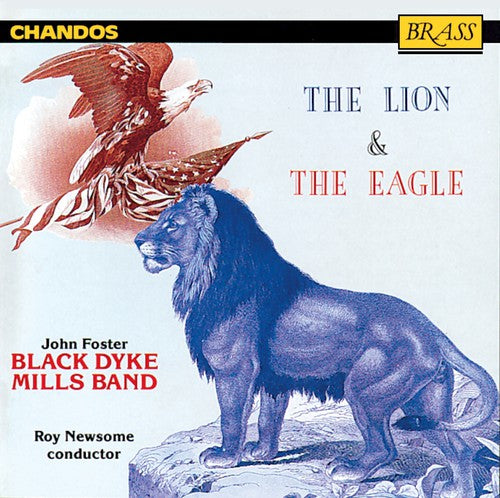 Sullivan / Holst / Black Dyke Mills Band / Newsome - Lion & The Eagle - Music CD