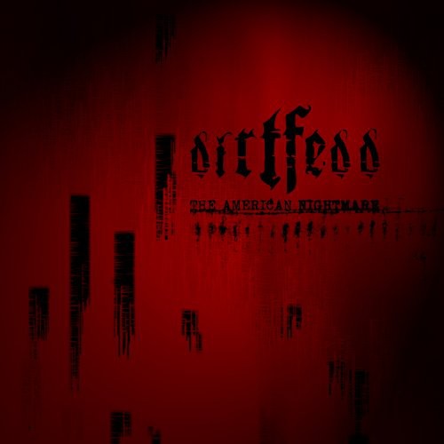 Dirtfedd - American Nightmare - Music CD