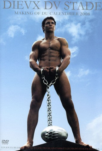 Dieux Du Stade: Making Of Calendrier 2008 - Dieux Du Stade: Making Of Calendrier 2008 - DVD