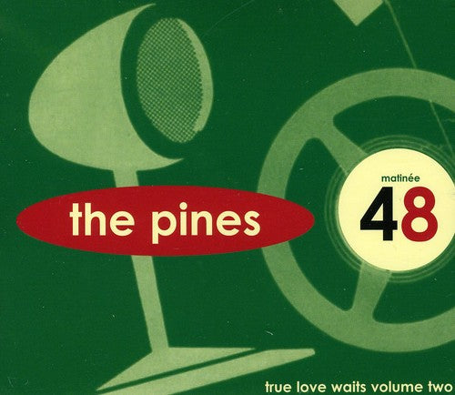 Pines - True Love Waits 2 - Music CD