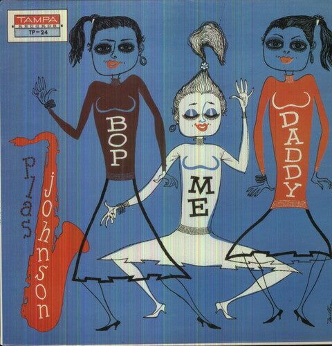 Plas Johnson - Bop Me Daddy Vinyl Record