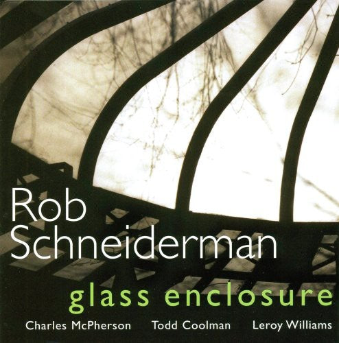 Schneiderman,rob - Glass Enclosure - Music CD