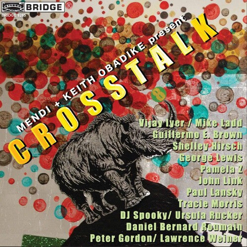 Brown,guillermo / Hirsch,shelley - Crosstalk: American Speech Movement - Music CD