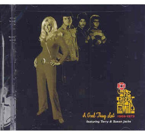 the album cover for Poppy Family - Good Thing Lost: 1968-73
