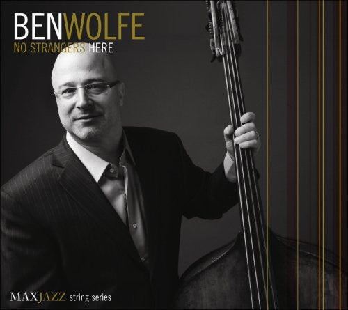 the album cover for Ben Wolfe - No Strangers Here