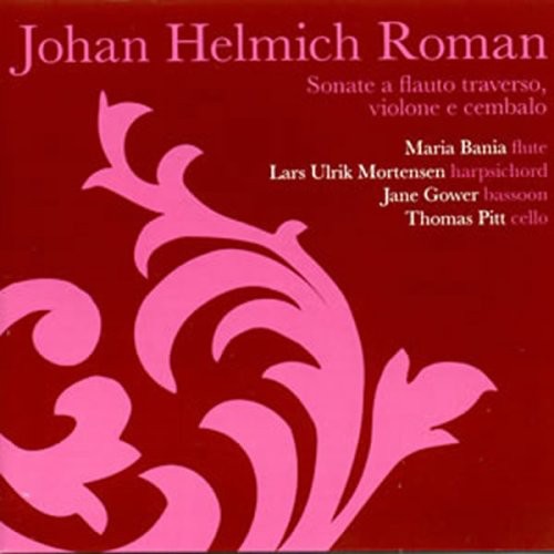Roman / Bania / Gower / Mortensen / Pitt - Sonate A Flauto Traverso / Violone E Cembalo - Music CD