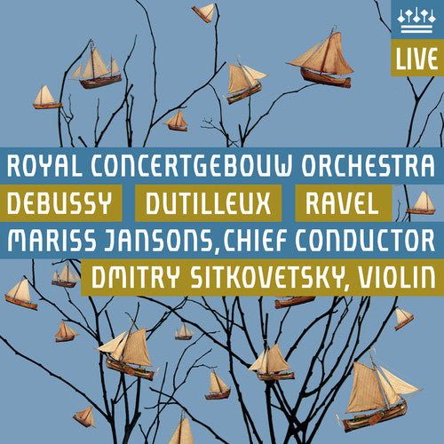 Debussy / Ravel / Dutilleux / Sitkovetsky - La Mer / La Valse / L'arbre Des Songes - Super Audio CD
