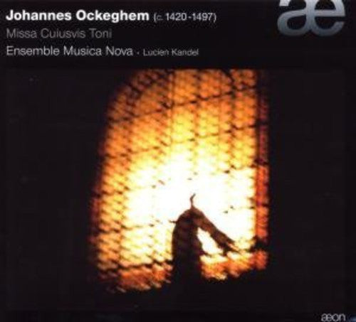 Ockeghem / Ensemble Musica Nova / Kandel - Missa Cuiusvis Toni - Music CD