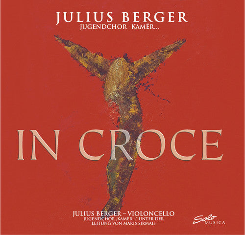 Nystedt / Berger / Hummel / Sirmais - In Croce - Music CD