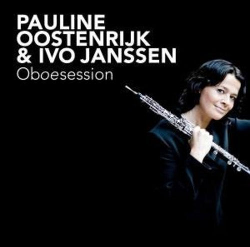 Oostenrijk,pauline / Janssen,ivo - Oboesession - Music CD