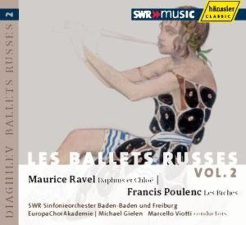 Ravel / Poulenc / Europachorakademie / Viotti - Les Ballets Russes 2 - Music CD