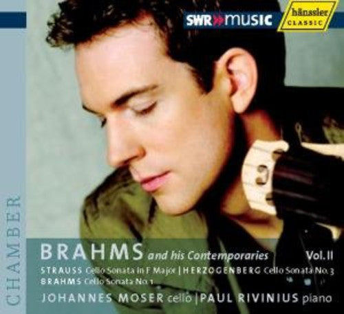 Brahms / Moser / Rivinius - Brahms & His Contemporaries 2 - Music CD