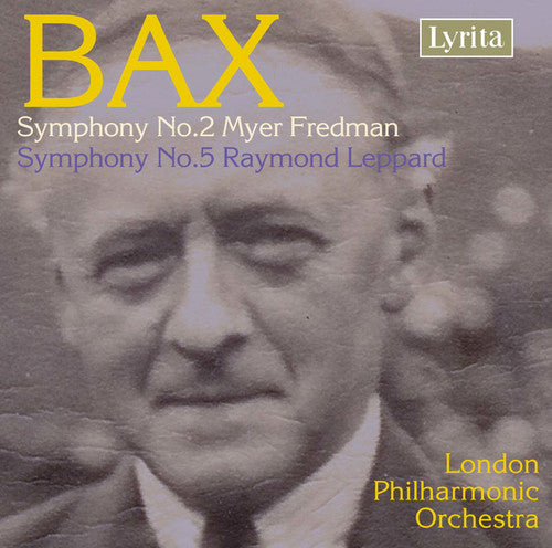 Bax / Lpo / Fredman / Leppard - Symphonies 2 & 5 - Music CD