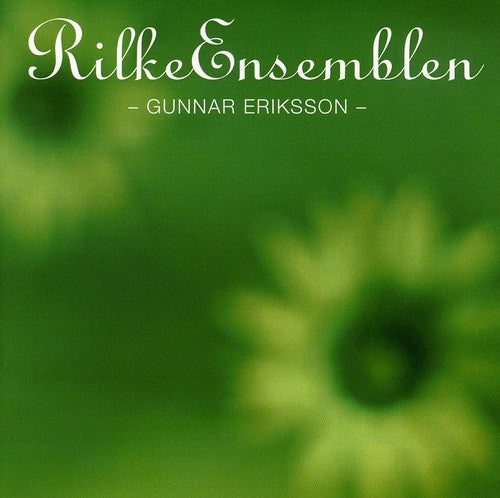 Rilke Ensemblen / Gunnar - Rilke Ensemblen - Music CD