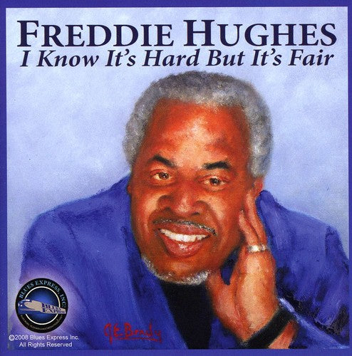 Hughes,freddie - I Know It's Hard But It's Fair - Music CD