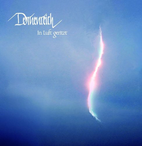 the album cover for Dornenreich - In Luft Geritzt [Import]
