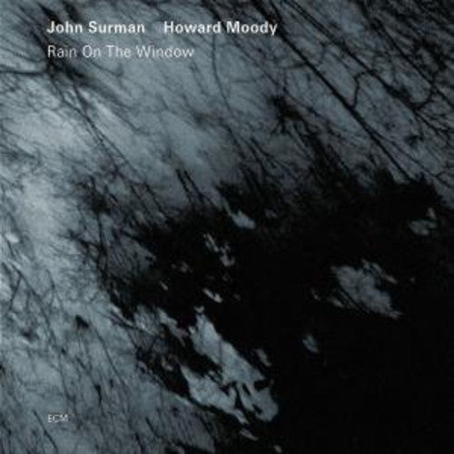 the album cover for John Surman - Rain on the Window