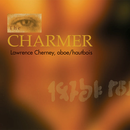 the album cover for Lawrence Cherney - Charmer Chamber Music for Oboe
