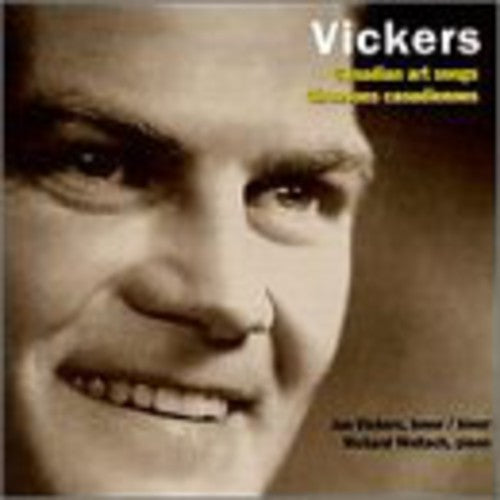 the album cover for Jon Vickers - Sings Cancadian Art Songs
