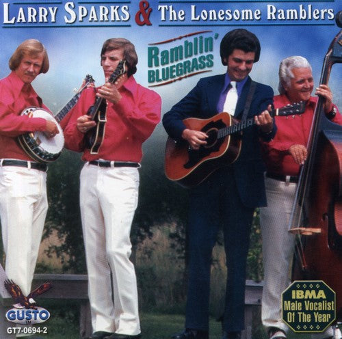 Sparks,larry - Ramblin Bluegrass - Music CD