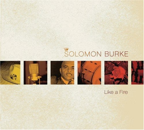 Burke,solomon - Like A Fire - Music CD