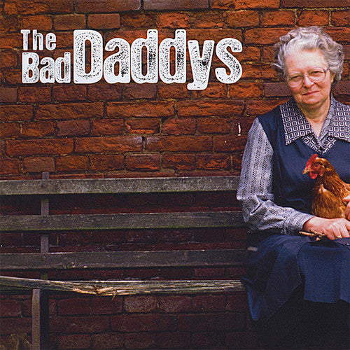 Bad Daddys - Bad Daddys - Music CD