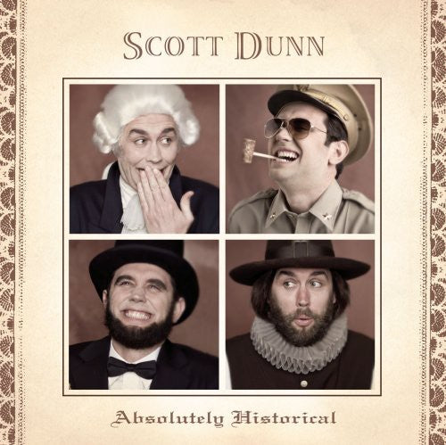 the album cover for Scott Dunn - Absolutely Historical