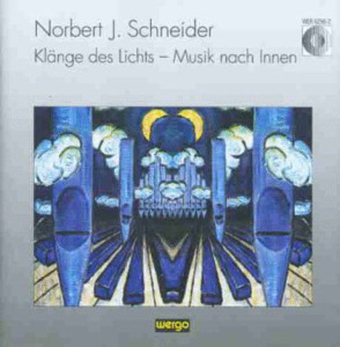 the album cover for Enjott Schneider - Schneider: Klange Des Lichts / Various
