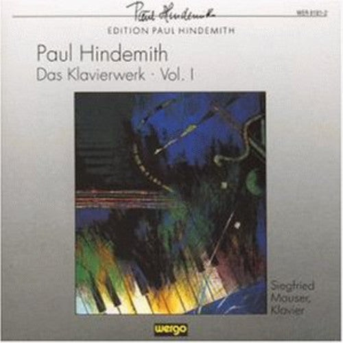 Hindemith / Mauser - Das Klavierwerk Vol I - Music CD