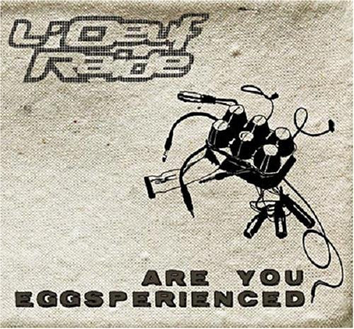 Raide,l'oeuf - Are You Eggsperienced - Music CD