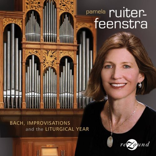 Bach,j.s. / Ruiter-feenstra - Bach Improvisations & The Liturgical Year - Music CD