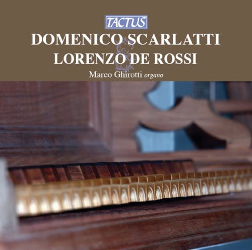 Scarlatti / Ghirotti - Organ Works - Music CD