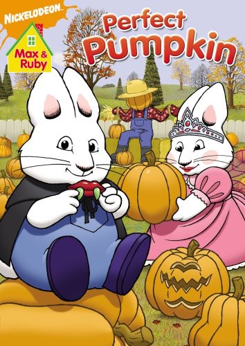 Max & Ruby: Max & Ruby's Perfect Pumpkin - Max & Ruby: Max & Ruby's Perfect Pumpkin - DVD