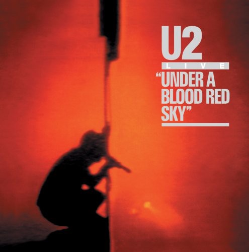 U2 - Under A Blood Red Sky - Music CD