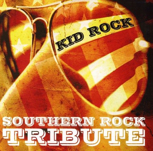 Tribute Players - Kid Rock Southern Rock Tribute - Music CD