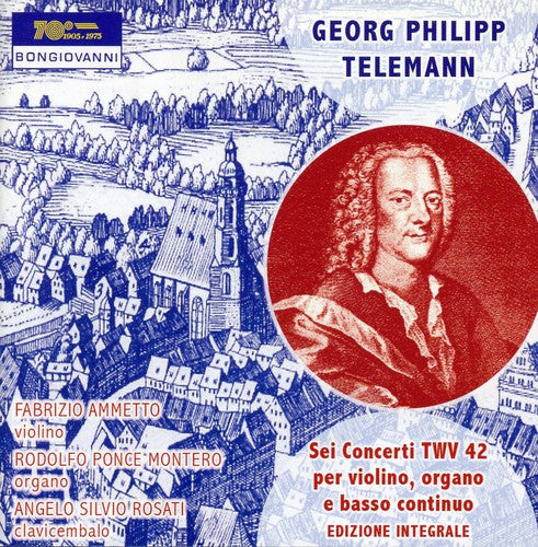 Telemann / Ammetto / Ponce Montero - Sei Concerti Twv 42 (1734) Per Violino / Organo E - Music CD
