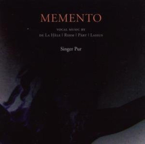 Pur / Rihm / Hele / Orlando Di Lasso - Memento: Renaissance & Modern Sacred Works For - Music CD