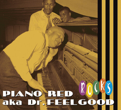 Piano Red Aka Dr Feelgood - Red Rocks - Music CD
