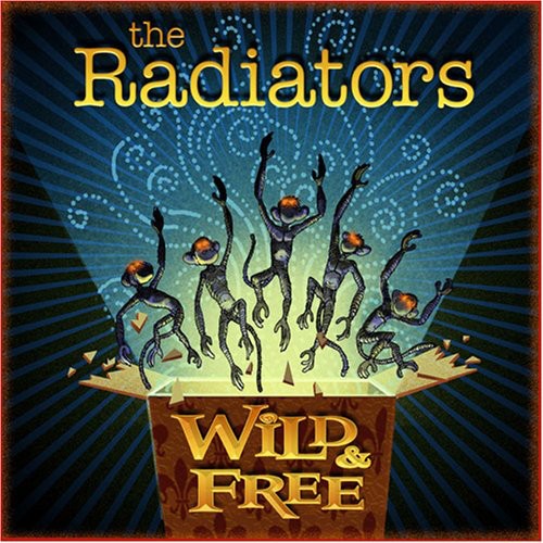 the album cover for The Radiators - Wild and Free