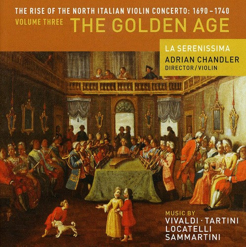 La Serenissima / Chandler - Rise Of North Italian Violin Concerto 3: Golden - Music CD
