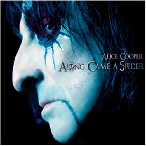 the album cover for Alice Cooper - Along Came A Spider [Import]
